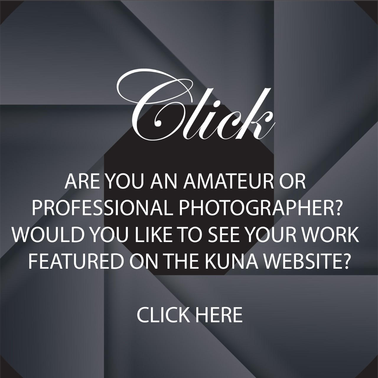 KUNA launches "click" photography contest                                                                                                                                                                                                                 