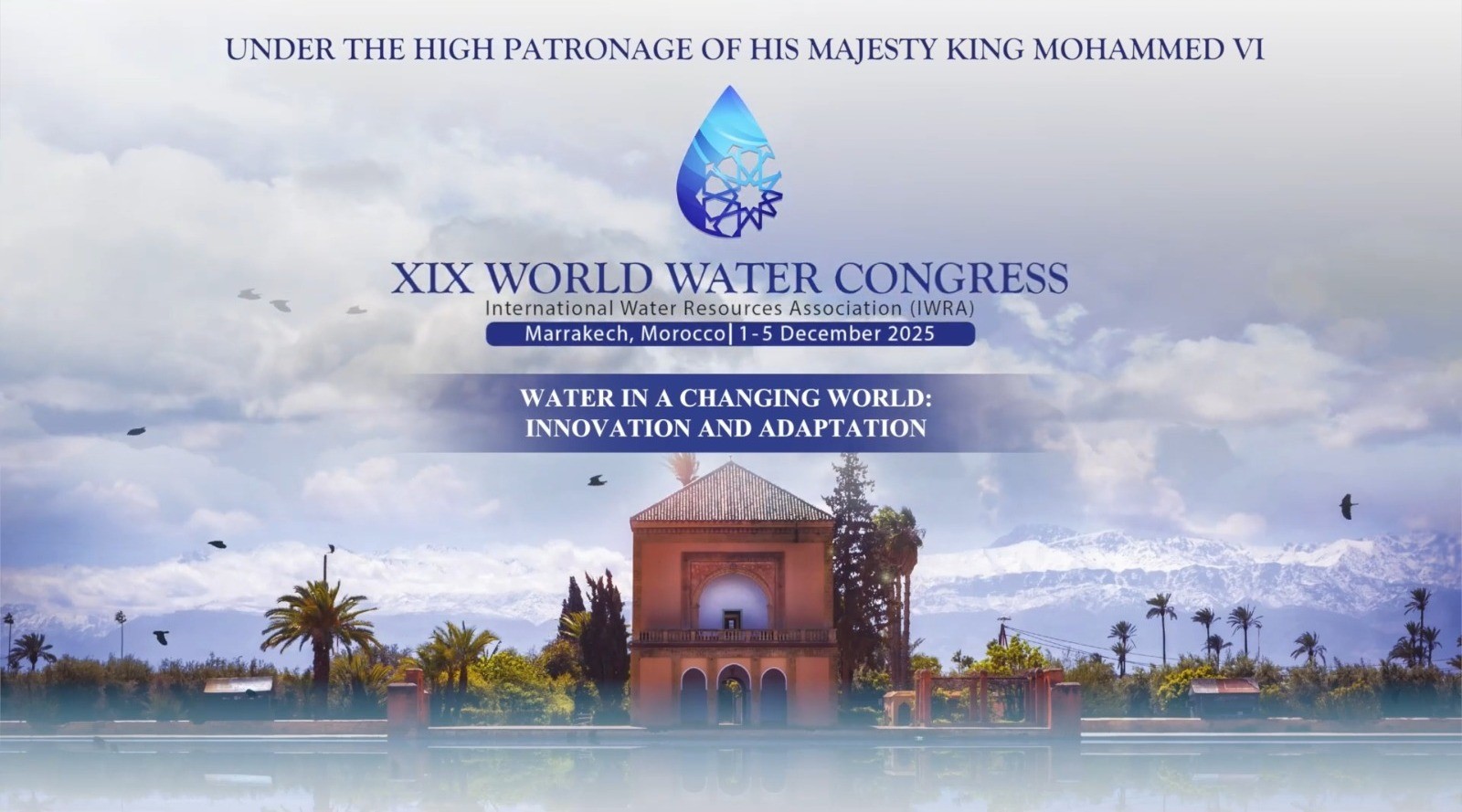 انطلاق أعمال الدورة ال19 للمؤتمر العالمي للماء في مراكش